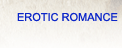 Erotic Romance